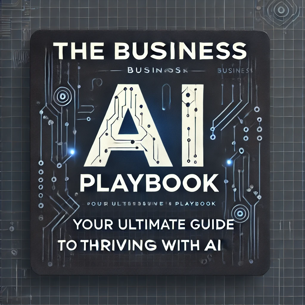 The Business AI Playbook